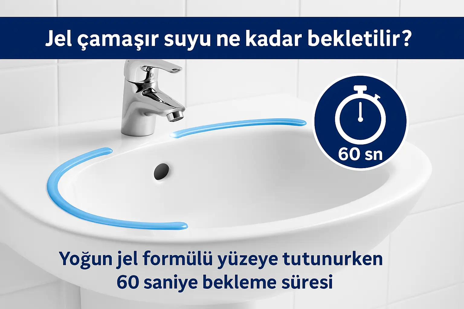 Çamaşır suyu kaç dakika bekletilmeli?